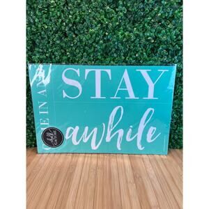 New Chalk Couture Stay Awhile C181107 RETIRED Size C 12"x18" Craft Gift